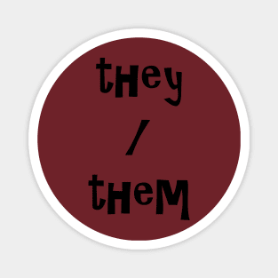 They/Them (Bold) Magnet